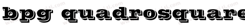 bpg quadrosquare 201字体转换